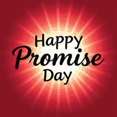 Promise day vector art. Romantic typography.
