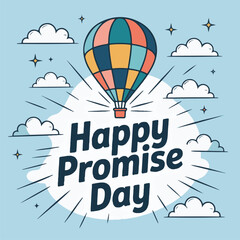 Promise day vector art. Romantic typography.
