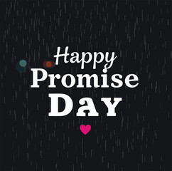 Promise day vector art. Romantic typography.
