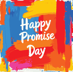 Promise day vector art. Romantic typography.
