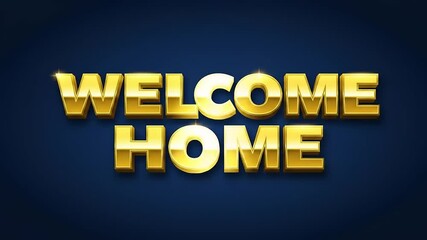 Golden 3D text saying 'WELCOME HOME' on a deep blue background, ideal for homecoming celebrations