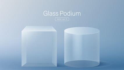 3D glass transparent crystal. Empty cylindrical pedestal. 3D cylinder and cube glass platforms set background. Vector realistic illustration of transparent plastic round and square