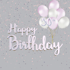 Happy 50th Birthday Greeting Card.