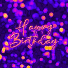 Bright Happy Birthday greeting card on a bokeh background.