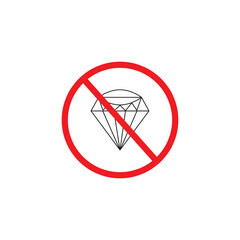 No Diamond sign icon. Jewelry symbol. Gem stone. Red prohibition sign. Stop symbol. Vector