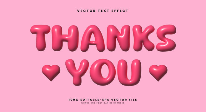 Thanks You Inflated Style 3d editable text effect Template