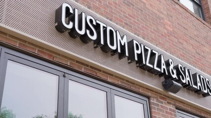 Custom Pizza and Salads sign restaurant exterior 4k
