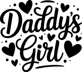 Daddy's Girl, SVG Vector Cursive Lettering Design for T-Shirts and Merchandise; Black with Transparent Background with Hearts