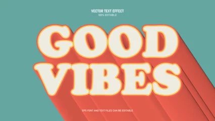 Fototapete Positive Typografie Good vibes 3d text style editable text effect  © ricks