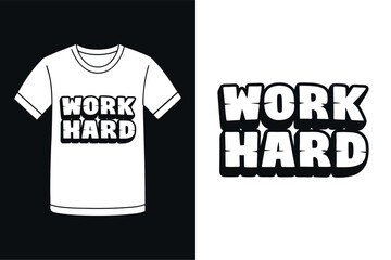 Work Hard Success Mindset T Shirt Design