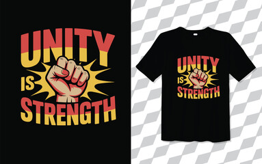 Unity is Strengh T shirt modern and trendy typography Tshirt designs, T-shirt design with typography, Famous quotes t-shirt design, apparel and clothing