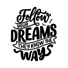 Typography T-Shirt Design - Follow your dreams they know the ways - Transparent Design - PNG Graphics