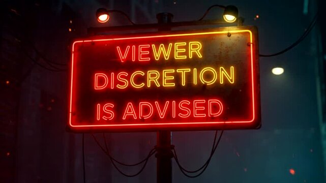 Glowing Sign Viewer Discretion Is Advised Urban Night