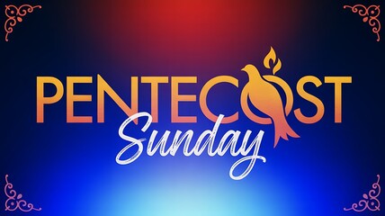 Pentecost Sunday typography with dove and flame on vibrant blue and red background
