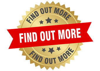 find out more. find out more round red and gold label isolated on transparent background