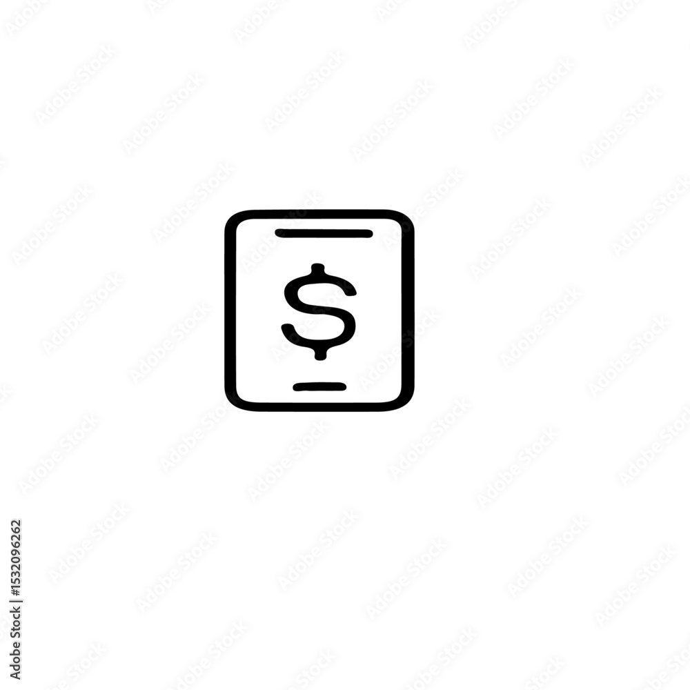 Poster a simple line drawing of a smartphone displaying a dollar sign in the center of the screen icon desi