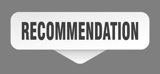 recommendation sticker. recommendation sign isolated on gray background