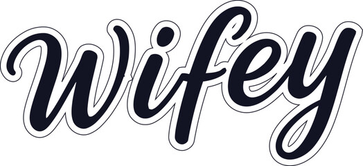 Wifey  typography T-shirt Design  © designfreek.com