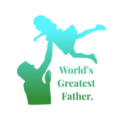 World’s Greatest Father.