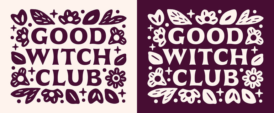 Good witch club witches spiritual girls magic lovers squad group halloween shirt design floral logo. Whimsical whimsigoth gothic witchy theme retro dark purple aesthetic illustration poster print.