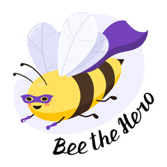 Superhero flying bee with lettering "Bee the hero" in cartoon flat style. Flat icon with characters. Vector illustration for stickers, website, banner, print, landing page