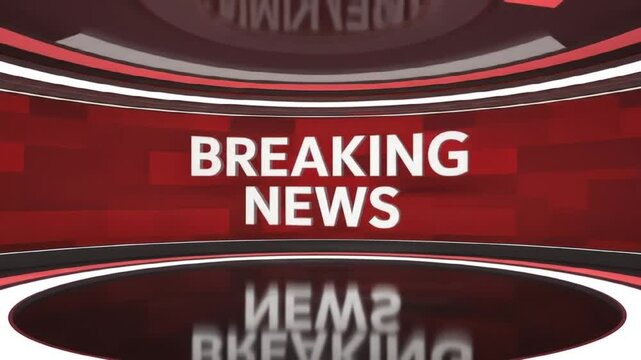 A graphic video for a breaking news segment; bold white text on a red background, framed by dark accents. Text says "BREAKING NEWS".