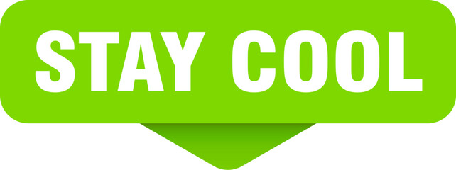 stay cool sticker. stay cool sign on transparent background