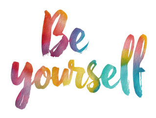 "Be Yourself" Motivational Watercolor: A vibrant, hand-painted watercolor artwork of the words "Be Yourself," a call for authenticity, self-acceptance, and a celebration of individuality.
