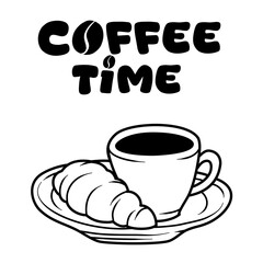 cup of coffee and croissant with text coffee time