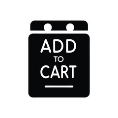 Black Calendar Icon with Add To Cart Text, Isolated Symbol, Simple Style, White Letters