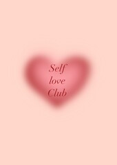 Self love club