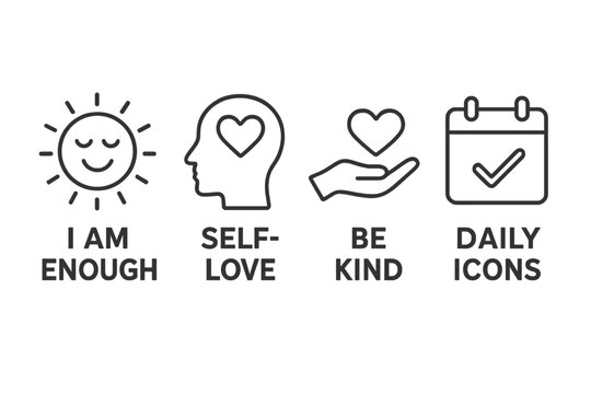 Simple icons of positive affirmations: sun, head, heart, calendar with texts "i am enough," "self-love," "be kind," "daily icons