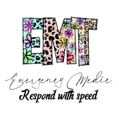 EMT Emergency Medical Respond with Speed Design with Flowers and Leopard Print