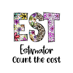 EST Estimator Count the Cost Design Floral Leopard Print