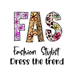 Fashion Stylist FAS Dress the Trend Graphic Design