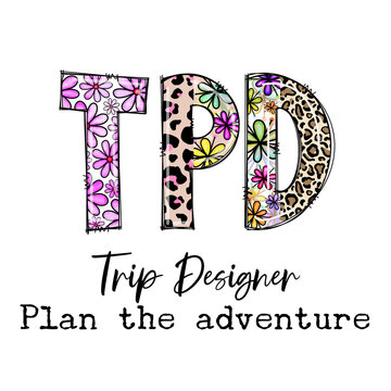 Fun Trip Designer TPD Design with Flowers and Leopard Print