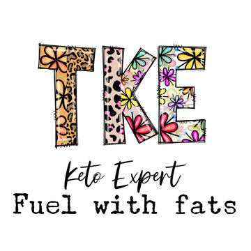 Keto Expert TKE Design with Leopard Print and Flowers Fueling with Fats