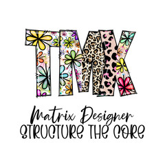 Fototapeta premium TMK Matrix Designer Structure The Core Design Graphic Tee Shirt Design