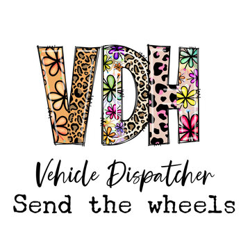 VDH Vehicle Dispatcher Send the Wheels Colorful Design