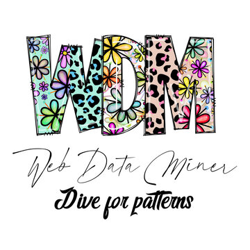 WDM Web Data Miner Dive for Patterns Floral Design