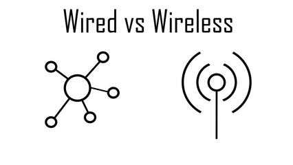 Wired vs wireless communication