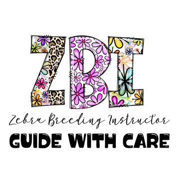 Zebra Breeding Instructor Guide with Care Design with Flowers and Leopard Print