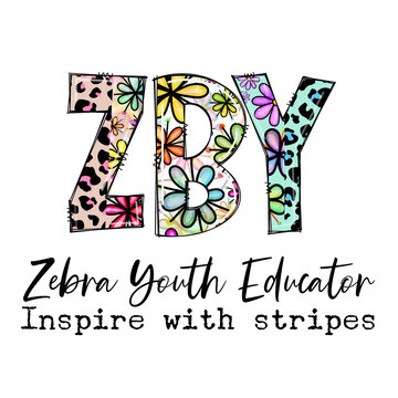 Zebra Youth Educator Inspire with Stripes Design Graphic