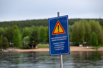Beware of strong flowing river. Dangerous swimming place.