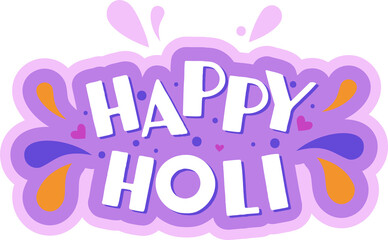 Sticker-style graphic is showing HAPPY HOLI letters on clear backdrop with purple orange splashes