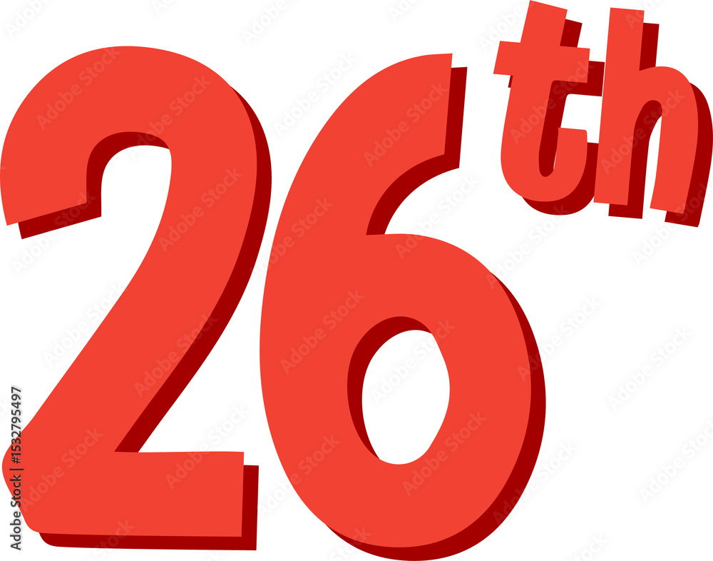 Aufkleber red 3d digits 26 with superscript th are casting shadows on transparent background, copy space