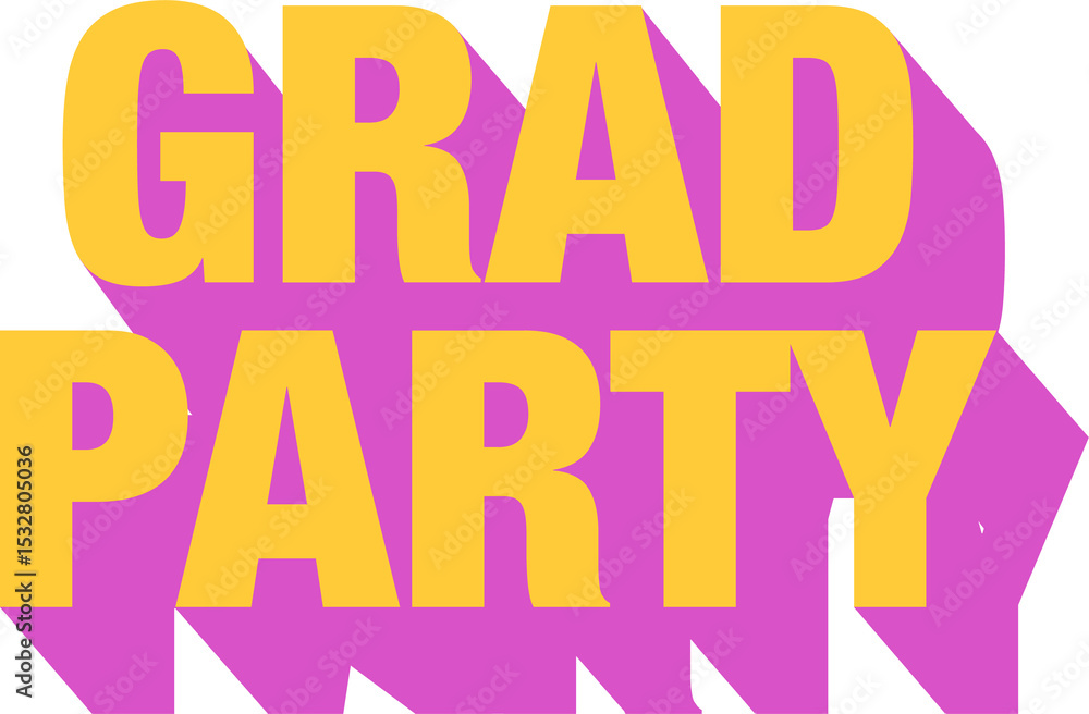 Poster flat grad party text is floating on transparent background, showing yellow letters with pink shadow