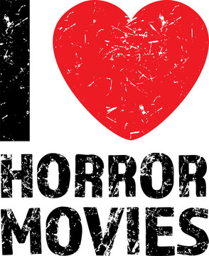 Fototapeta Displaying grunge distressed I hugging red heart and bold HORROR MOVIES on transparent background