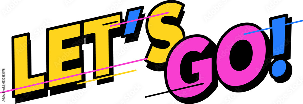 Poster flat vector showing bold let's go! text with dynamic diagonal accents on transparent background