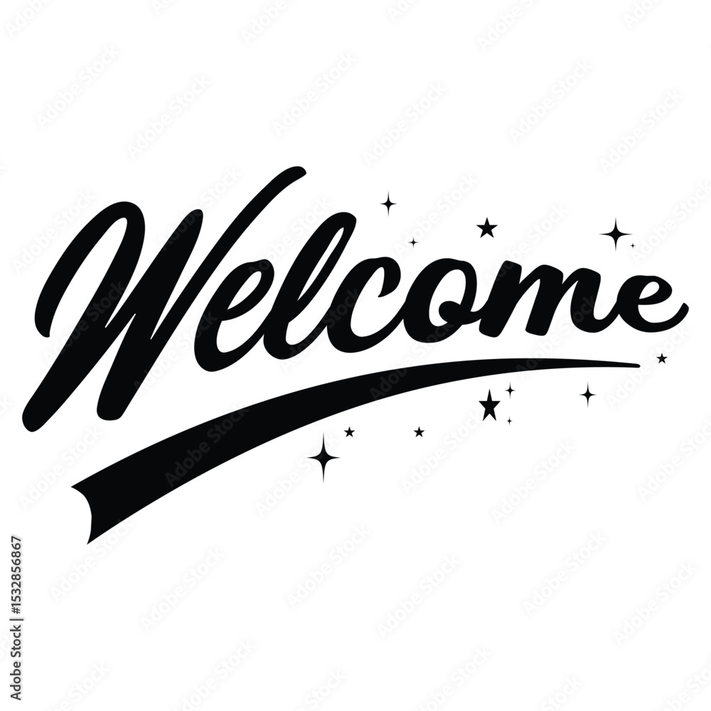 Fototapete  welcoming typography design featuring the word Welcome in a stylish script font, isolated on a clean white background. The design incorporates a decorative element with stars.